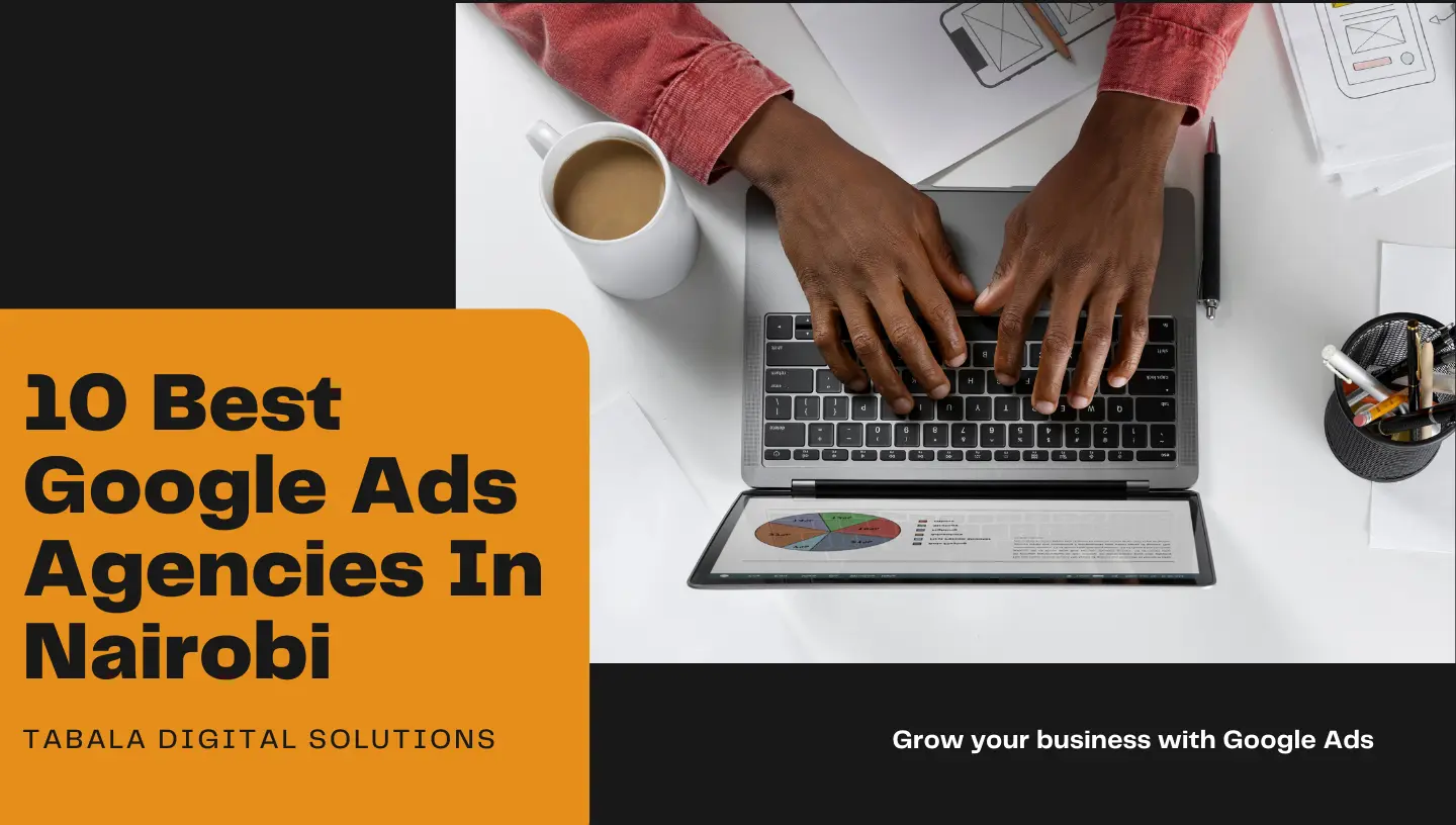 10 best Google ads Agencies In Kenya